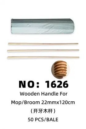 NO：1626 开牙木杆22mm*120cm 50 PCS/BALE