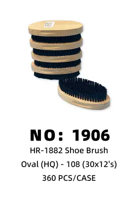 NO：1906 鞋刷 360PCS/CASE