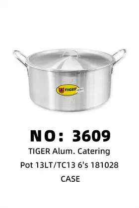 NO：3609 TIGER 铝锅类 CASE