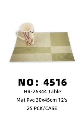 NO：4516 PVC-30x45cm特斯林餐垫 25PCK/CASE