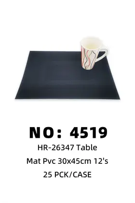 NO：4519 PVC-30x45cm特斯林餐垫 25PCK/CASE