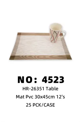 NO：4523 PVC-30x45cm特斯林餐垫 25PCK/CASE