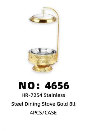 NO：4656 镀金高边挂大玻璃盖餐炉8lt  4PCS/CASE