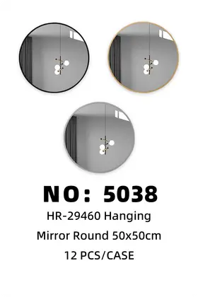 NO：5038 圆形挂镜50x50cm 12PCS/CASE