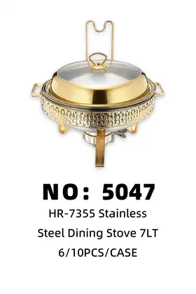 NO：5047 不锈钢餐炉7lt 6/10PCS/CASE