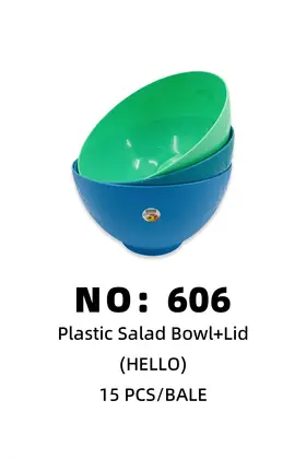 NO：606 HELLO塑料碗 15PCS/BALE