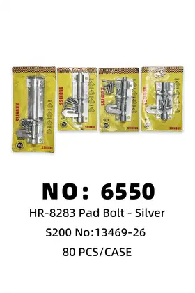 NO：6550 插销门栓银色特大号S200 80PCS/CASE
